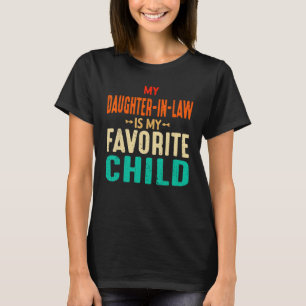 Mens My Daughter In Law Is My Favorite  Fathers Da T-Shirt