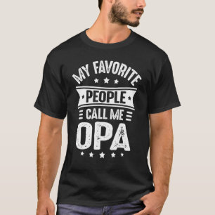 Mens My Favorite People Call Me Opa  Men Father's  T-Shirt