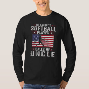 Mens My Favorite Softball Player Calls Me Uncle Fa T-Shirt