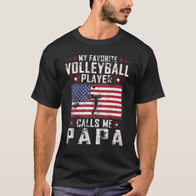 Mens My Favorite Volleyball Player Calls Me Papa F T-Shirt (Front)