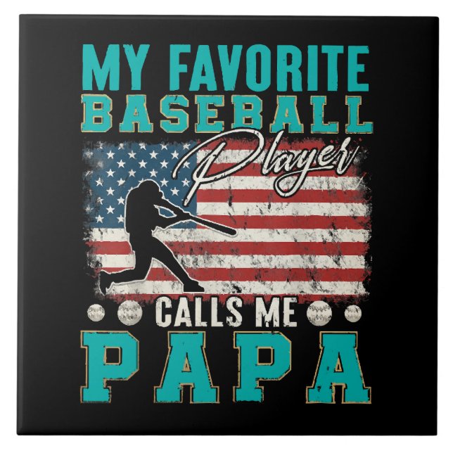 Mens My Favourite Baseball Player Calls Me Papa Tile (Front)