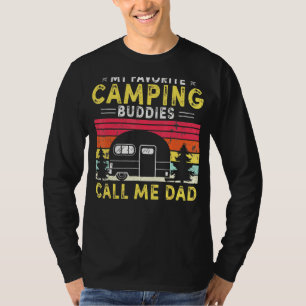 Mens My Favourite Camping Buddies Call Me Dad Fath T-Shirt