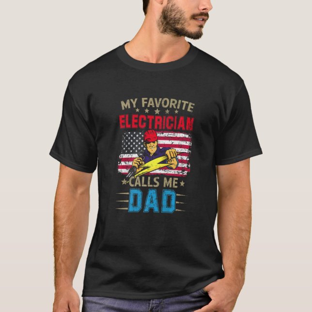 Mens My Favourite Electrician Calls Me Dad Father' T-Shirt (Front)