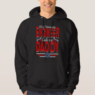 Mens My Favourite Engineer Calls Me Daddy Engineer Hoodie