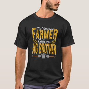 Mens My Favourite Farmer Calls Me Big Brother Farm T-Shirt