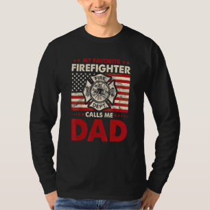 Mens My Favourite Firefighter Calls Me Dad Fireman T-Shirt
