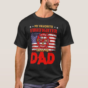 Mens My Favourite Firefighter Calls Me Dad Fireman T-Shirt