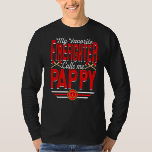 Mens My Favourite Firefighter Calls Me Pappy Firef T-Shirt
