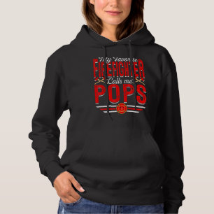 Mens My Favourite Firefighter Calls Me Pops Firefi Hoodie