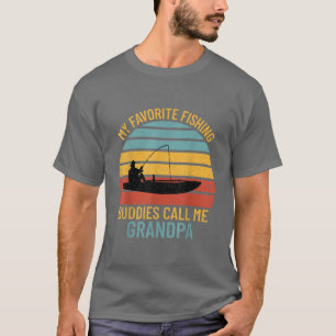 Mens My Favourite Fishing Buddies Call Me Grandpa  T-Shirt