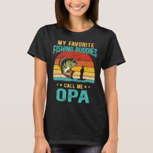 Mens My Favourite Fishing Buddies Call Me Opa Fath T-Shirt