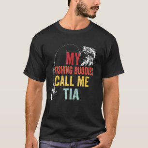 Mens My Favourite Fishing Buddies Call Me Tia Fish T-Shirt