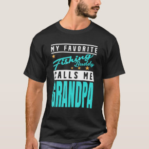 Mens My Favourite Fishing Buddy Calls Me Grandpa   T-Shirt