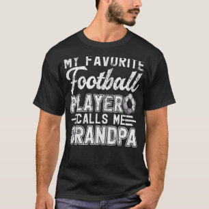 Mens My Favourite Football Player Calls Me Grandpa T-Shirt