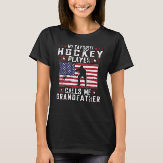 Mens My Favourite Hockey Player Calls Me Grandfath T-Shirt