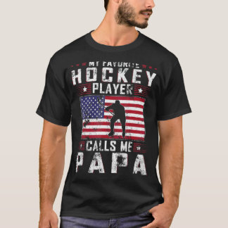 Mens My Favourite Hockey Player Calls Me Papa Fath T-Shirt