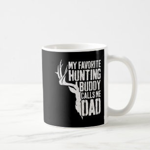 Mens My Favourite Hunting Buddy Calls Me Dad  Deer Coffee Mug