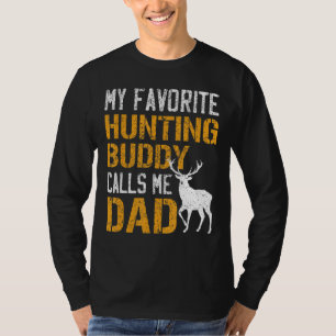 Mens My Favourite Hunting Buddy Calls Me Dad Deer T-Shirt