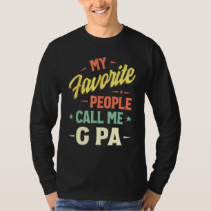 Mens My Favourite People Call Me G Pa Vintage Fath T-Shirt