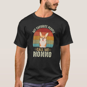 Mens My Favourite People Call Me Nonno Cute Corgi T-Shirt