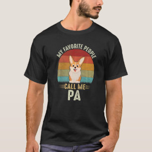 Mens My Favourite People Call Me Pa Cute Corgi Gra T-Shirt
