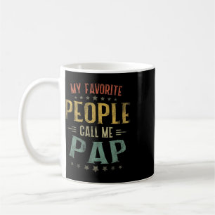 Mens My Favourite People Call Me Pap Shirt Fathers Coffee Mug
