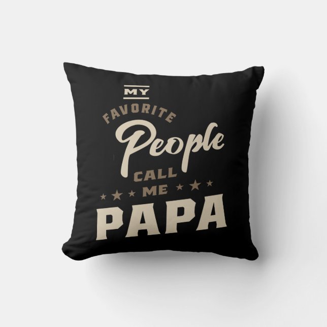 Mens My Favourite People Call Me Papa Gift Cushion (Front)