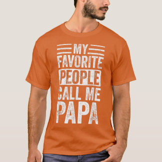 Mens My Favourite People Call Me PapaVintage Funny T-Shirt