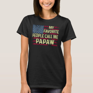 Mens My Favourite People Call Me Papaw Father's Da T-Shirt