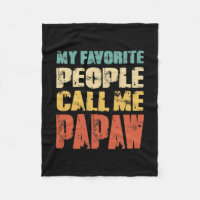 Mens My Favourite People Call Me Papaw Funny Dad