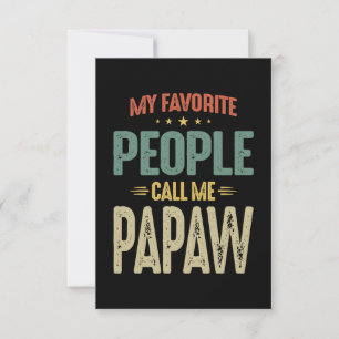 Mens My Favourite People Call Me Papaw Gift RSVP Card
