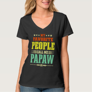 Mens My Favourite People Call Me Papaw Vintage Fat T-Shirt