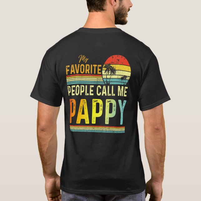 Mens My Favourite People Call Me Pappy Dad Father  T-Shirt (Back)