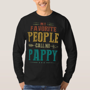 Mens My Favourite People Call Me Pappy Vintage Fat T-Shirt