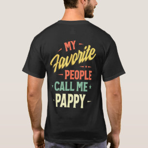 Mens My Favourite People Call Me Pappy Vintage Fat T-Shirt