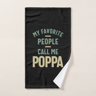 Mens My Favourite People Call Me Poppa Hand Towel