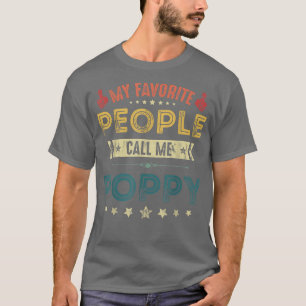 Mens My Favourite People Call Me Poppy T  Grandpa  T-Shirt