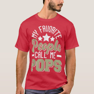 Mens My Favourite People Call Me PopsGranddad Gran T-Shirt