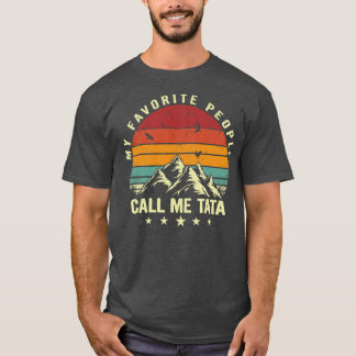 Mens My Favourite People Call Me Tata Cool T-Shirt