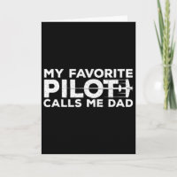Mens My Favourite Pilot Calls Me Dad Father&#; s D