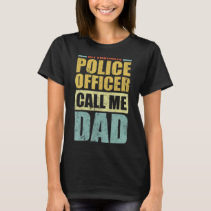 Mens My Favourite Police Officer Calls Me Dad Fat T-Shirt