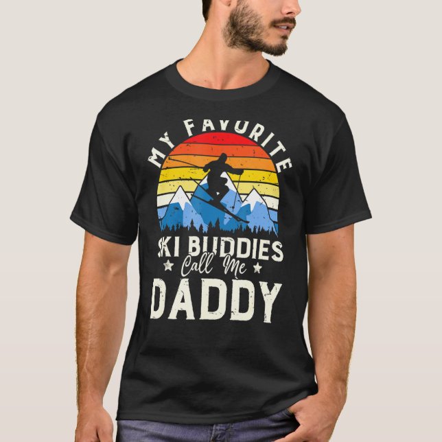 Mens My Favourite Ski Buddies Call Me Daddy Skiing T-Shirt (Front)