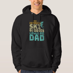 Mens My Favourite Ski Buddies Calls Me Dad Skiing Hoodie