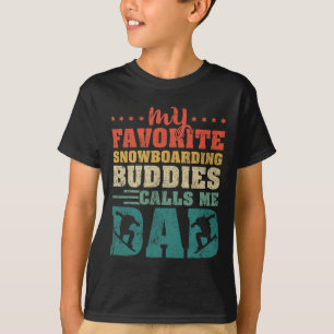 Mens My Favourite Snowboarding Buddies Calls Me Da T-Shirt
