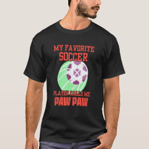 Mens My Favourite Soccer Player Calls Me Grandpa P T-Shirt