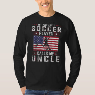 Mens My Favourite Soccer Player Calls Me Uncle Fat T-Shirt