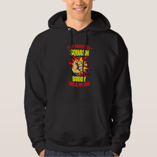 Mens My Favourite Squash Buddy Calls Me Dad Squash Hoodie