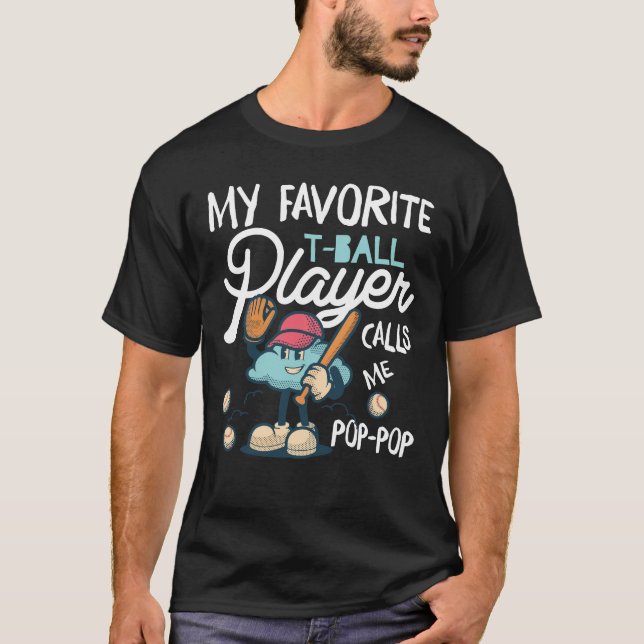 Mens My Favourite T-Ball Player Calls Me Pop Pop T-Shirt (Front)