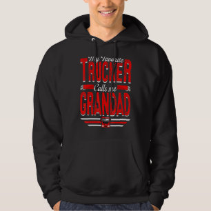 Mens My Favourite Trucker Calls Me Grandad Truckin Hoodie