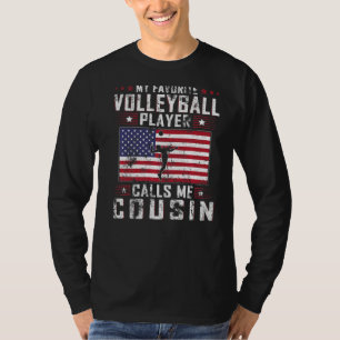 Mens My Favourite Volleyball Player Calls Me Cousi T-Shirt